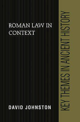 Roman Law in Context (Key Themes in Ancient History) by 