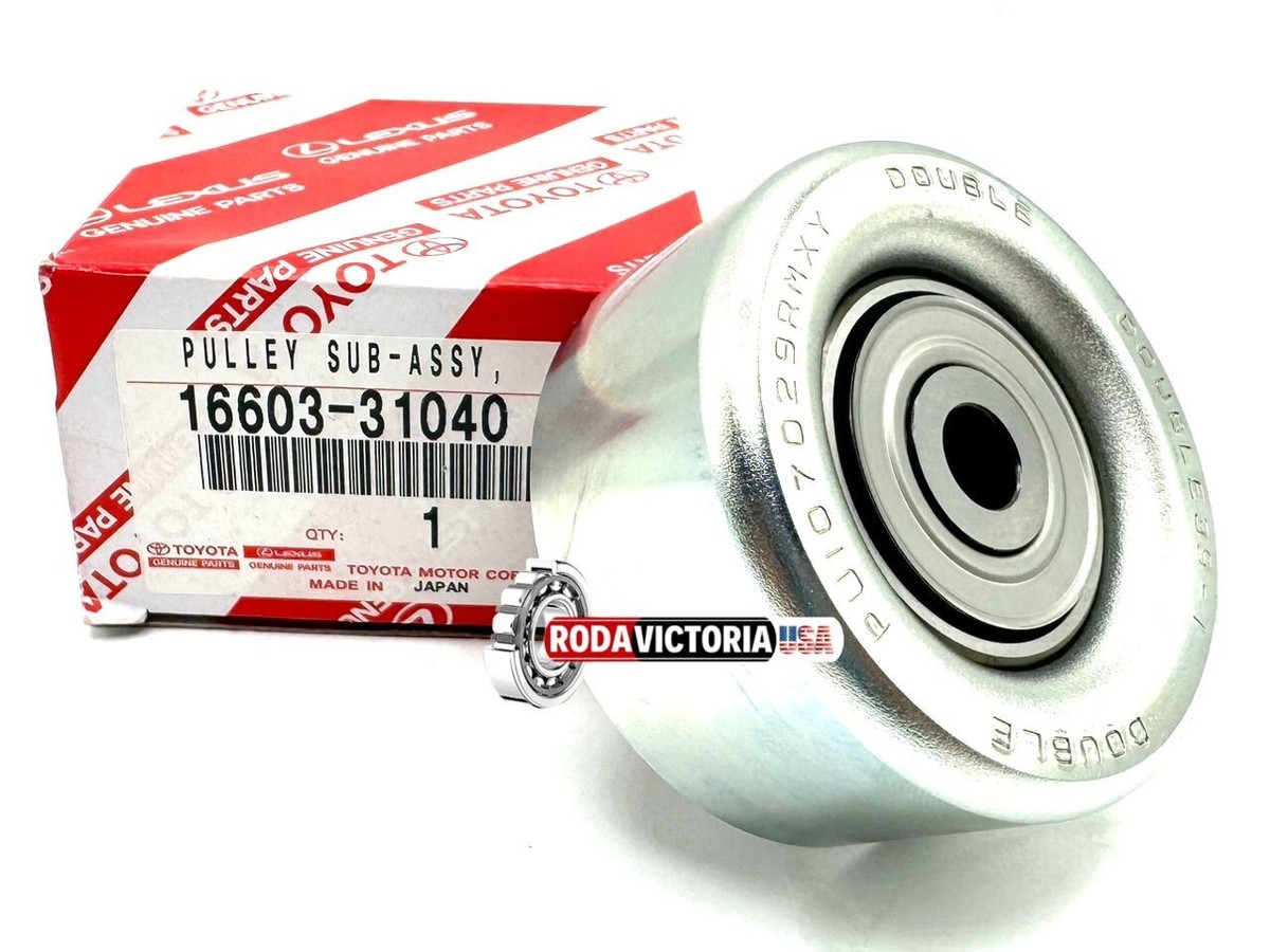 TOYOTA 4RUNNER TACOMA FJ TUNDRA 4L DRIVE BELT IDLER PULLEY16603 TOYOTA 4RUNNER TACOMA FJ TUNDRA 4L DRIVE BELT IDLER PULLEY16603