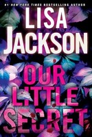 Lisa Jackson - Our Little Secret - Hardback - G245Z