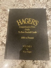 Hager's Comprehensive Guide To Rare Baseball Cards 1886 -  Alan Hager - Signed!