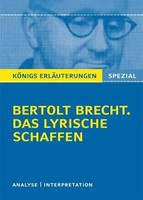 ErläUterungen Zu Bertolt Brecht. Das Lyrische Schaffen | Bertolt Brecht | Buch