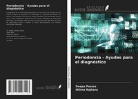 Periodoncia - Ayudas Para El DiagnóStico Nilima Rajhans