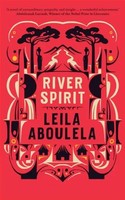 River Spirit | Leila Aboulela | Englisch | Buch | Saqi Bookshelf | Gebunden