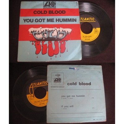 COLD BLOOD - You Got Me Hummin / If You Will French 7 Psych West Coast