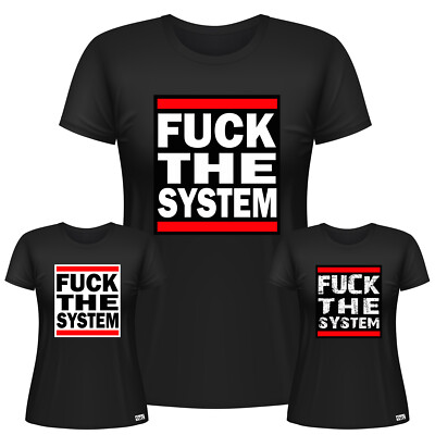 EAKS  Damen Girlie T-Shirt ''Fuck The System'' Punks Punker Punkrock Hardcore-Punk