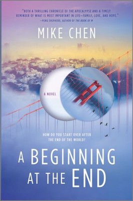 A Beginning at the End Hardcover Mike Chen