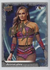 2023 Upper Deck AEW All Elite Wrestling 2022 Buyback 4/10 Anna Jay #77 Auto 17an