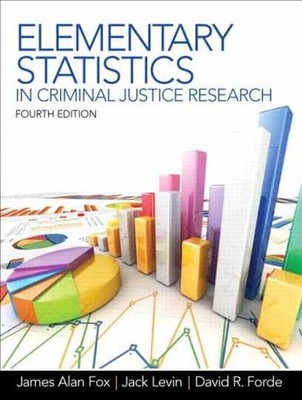 Elementary Statistics in Criminal - Paperback, by Fox James; Levin - Very Good
