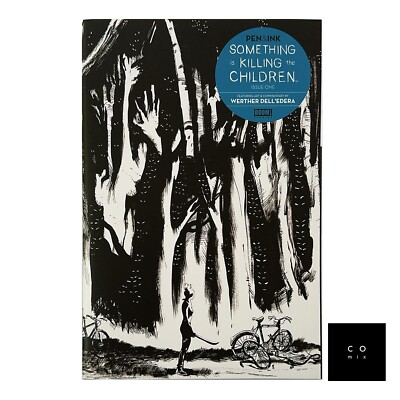 Something Is Killing the Children #1 Dell Edera Pen & Ink CVR A 1st Print SIKTC