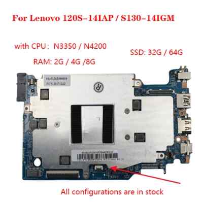For Lenovo 120S-14IAP/S130-14IGM motherboard CPU n3350 n4200 RAM: 8G SSD  32G 64G