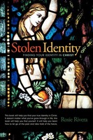 Rosie Rivera | Stolen Identity | Taschenbuch | Englisch (2010) | Westbow Press