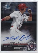 2017 Bowman Chrome Prospect Auto Nick Banks #CPA-NB Auto 14o6