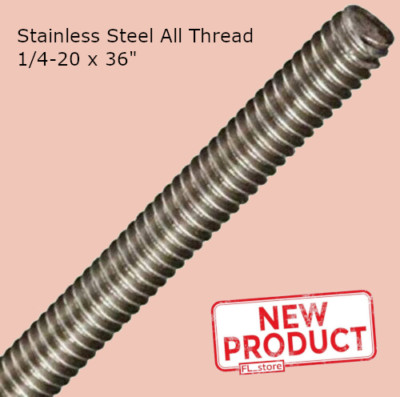 Stainless Steel All Thread 1/4-20 x 36'' Threaded Rod Grade 316 3 Ft. Length NEW