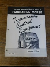 Fairbanks Morse Transmission  Magnet Valves Electrical Maintenance Bulletin 1951