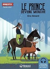 Le prince devenu mouche by Eric Simard | Book | condition good