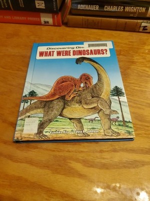 What Were Dinosaurs? by Sylvia A. Johnson and Kunihiko Hisa 1990 HC