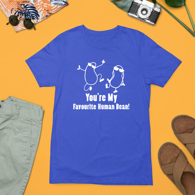 Lieblings-T-Shirt menschliche Bohne lustig Wortspiel Geschenk beste Freundin Feinschmecker Witz