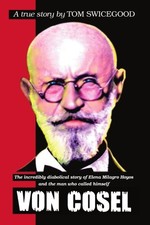 VON COSEL By Tom Swicegood