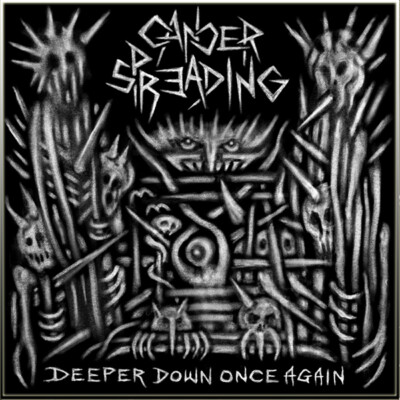 CANCER SPREADING - Deeper Down Once Again CD NEW, Death/Crust/Punk, AMEBIX