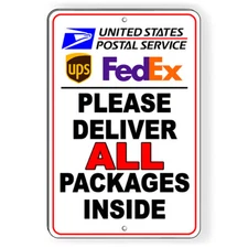 Deliver All Packages Inside Metal Sign Or Decal 6 SIZES delivery usps SI246