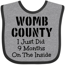 Inktastic Womb County I Just Did 9 Months On The Inside Baby Bib Funny Cute Jail