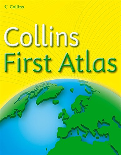 Collins First Atlas: The perfect introductory atlas for... - Collins Maps