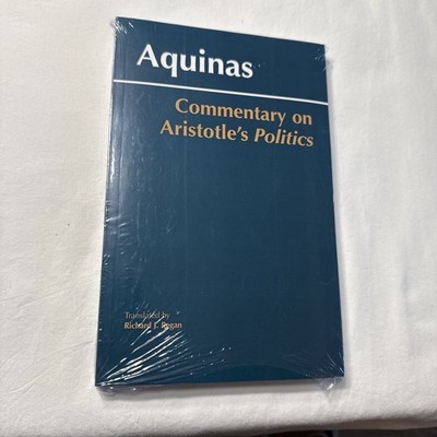 Commentary on Aristotle's Politics, Paperback by Thomas, Aquinas, Saint; Rega...