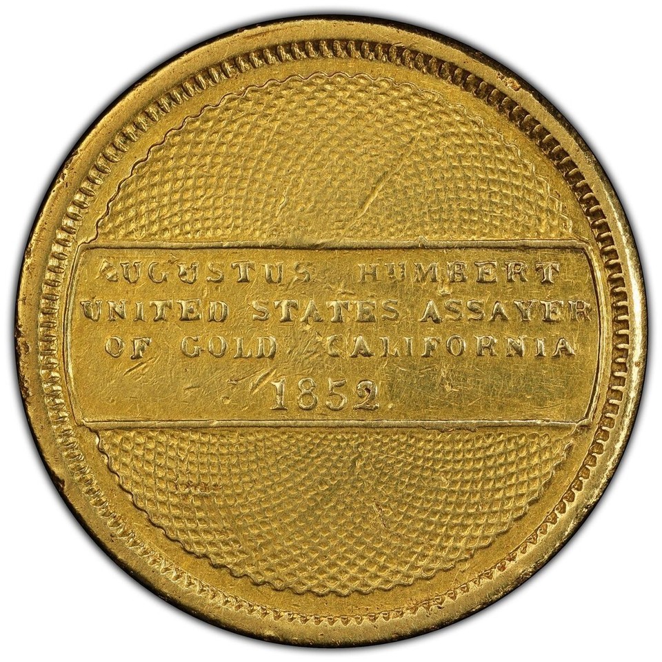 1852 Assay Office $10 Augustus Humbert California Gold PCGS XF Detail ...