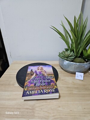 The Mayor's Stalked Mail Order Bride Birch River Brides Book 3 By  Amelia Rose