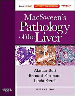 MacSween's Pathology of the Liver Hardcover