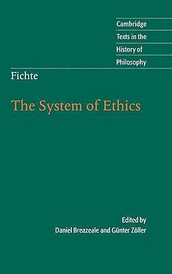 Fichte: The System of Ethics Fichte Breazeale Zöller Hardback 9780521571401