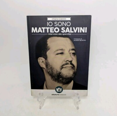 Io sono Matteo Salvini. Intervista allo specchio - [Altaforte Edizioni]