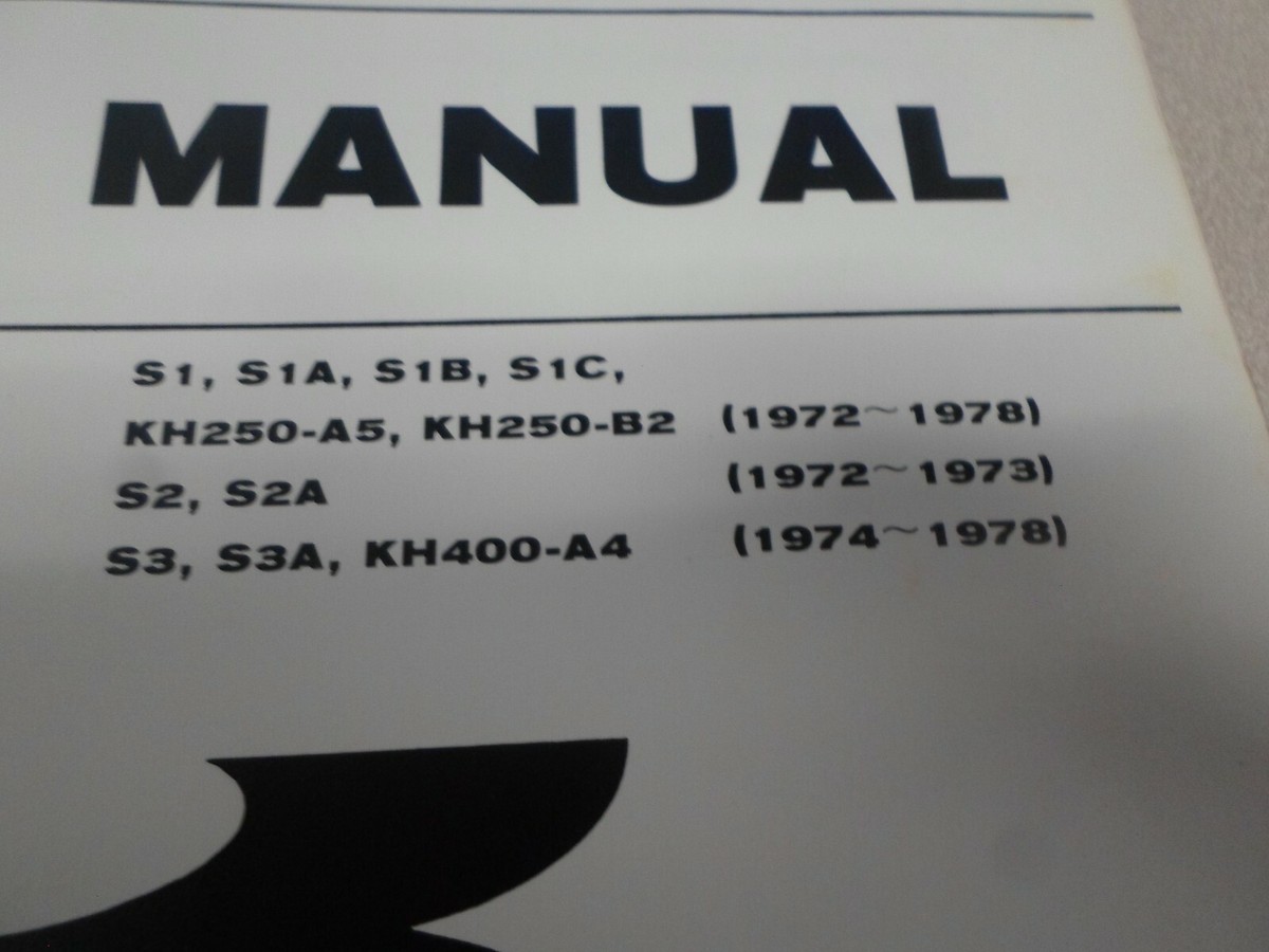 Kawasaki Factory Shop Manual 1972-1977 KH S Series 99931-500-03
