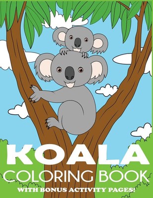 Blue Wave Press | Koala Coloring Book | Taschenbuch | Englisch (2019)
