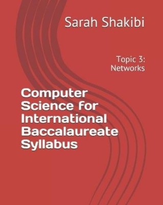 Sarah Shakibi Computer Science for International Baccalaureate Syl (Taschenbuch)