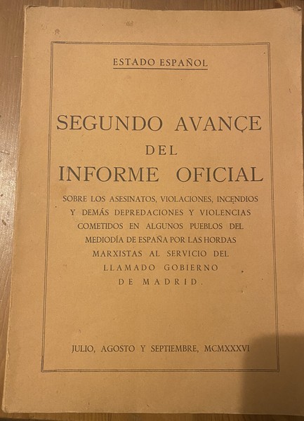 SEGUNDO AVANCE INFORME OFICIAL ASESINATOS VIOLACIONES...1936 Libro