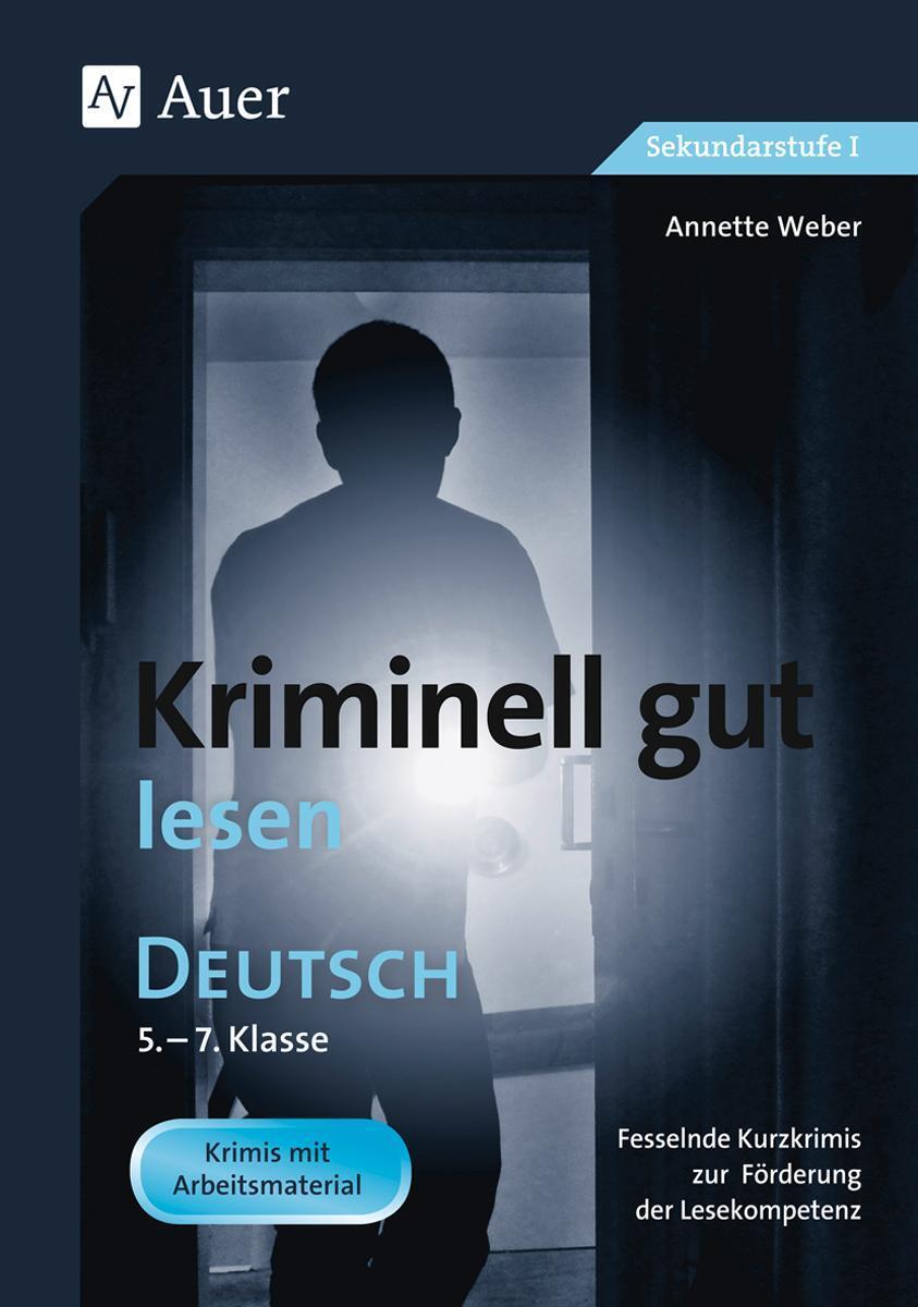 Thumbnail - Kriminell Gut Lesen. Deutsch 5.-7. Klasse Annette Weber Broschüre 78