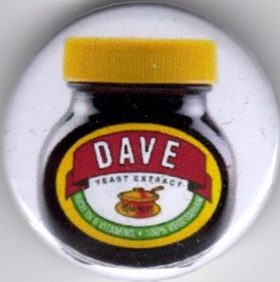 DAVE - MARMITE Pin Button Anstecker - 25mm - TV CHANNEL - LOVE OR HATE