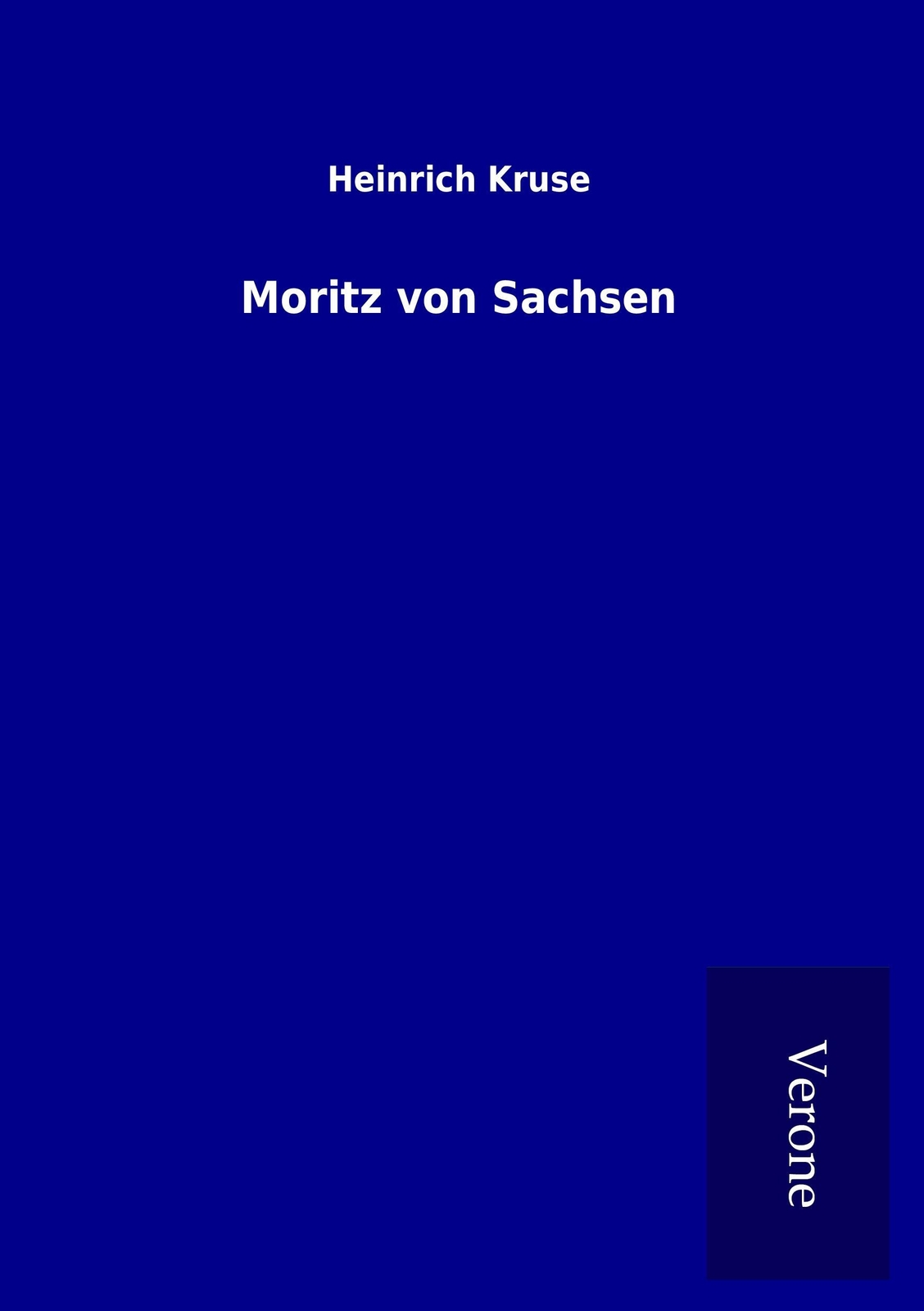 Thumbnail - Heinrich Kruse / Moritz Von Sachsen9789925008223