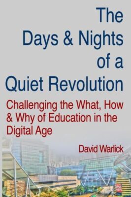 The Days & Nights Of A Quiet Revolution: Challenging The What, How And Why ...