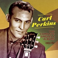 Carl Perkins - Complete Singles Albums - Cd - G3Z