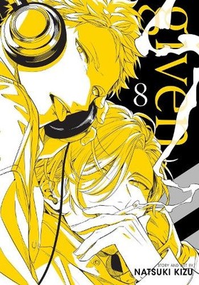 Natsuki Kizu Given, Vol. 8 (Paperback) Given