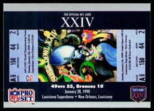 1990-91 Pro Set Super Bowl XXV Silver Anniversary SB XXIV Ticket #24 49's-DEN