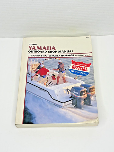 1996-1998 Clymer Yamaha 2-250 HP Two-Stroke Outboard Shop Manual B785