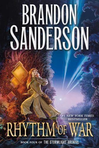 Rhythm of War: Book Four of the Stormlight Archive [The Stormlight Archive, 4]