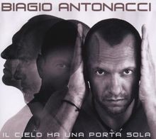 Il Cielo Ha Una Porta Sola Ringles  von Biagio Antonacci | CD | Zustand sehr gut