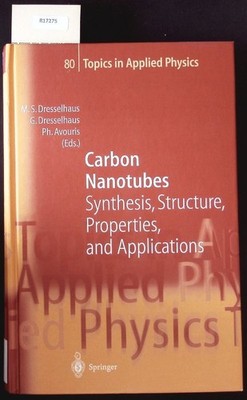 Carbon nanotubes. Synthesis structure properties and applications.