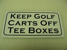 KEEP GOLF CARTS OFF TEE BOXES Metal Sign 4 Course PRO SHOP Country Club Tin
