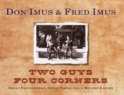 Two Guys Four Corners: Great Photographs, Gr- 9780679453079, hardcover, Don Imus