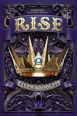 Rise (Rule, 2), Ellen Goodlett